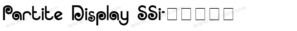 Partite Display SSi字体转换